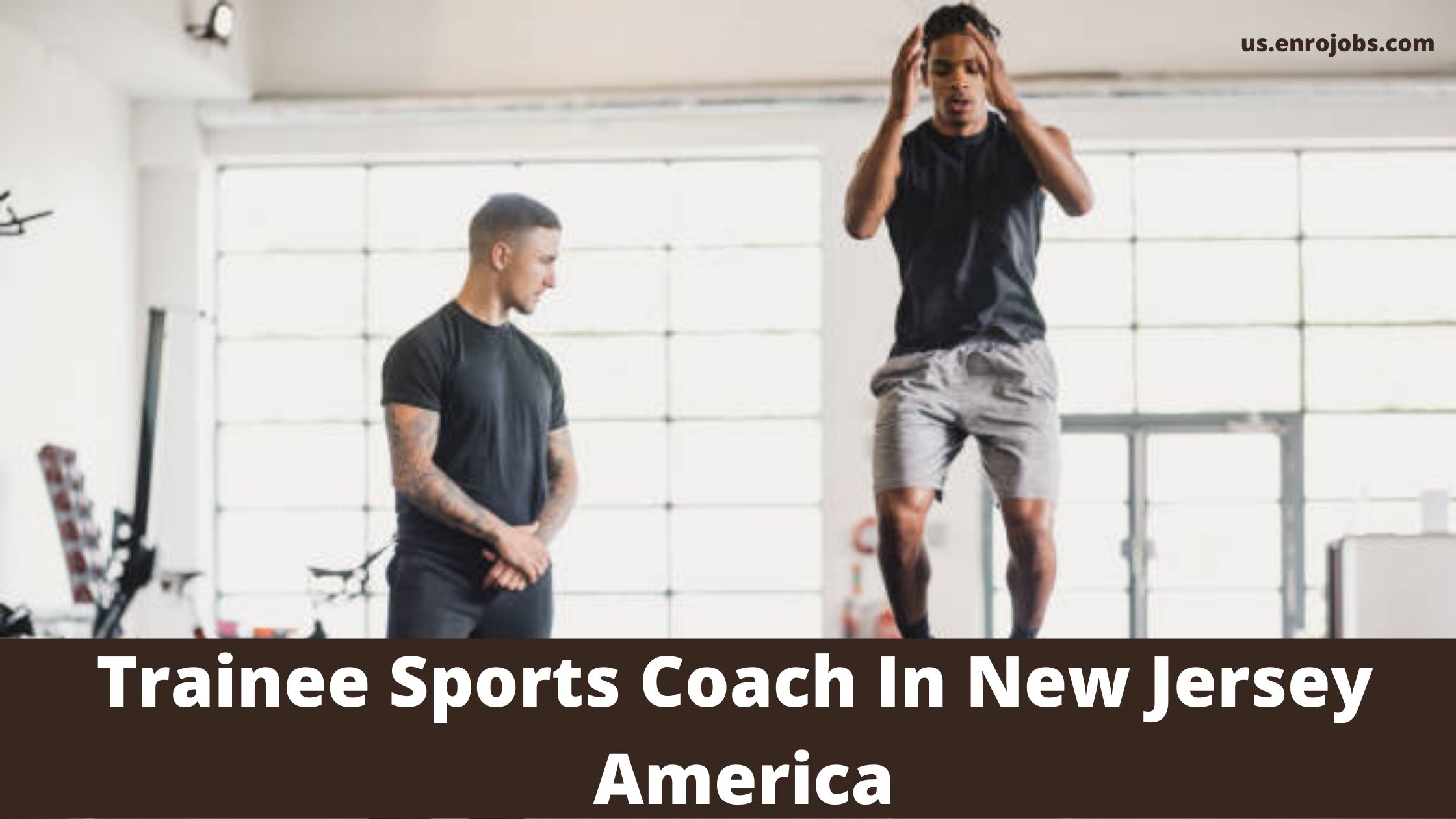 Trainee Sports Coach In New Jersey America