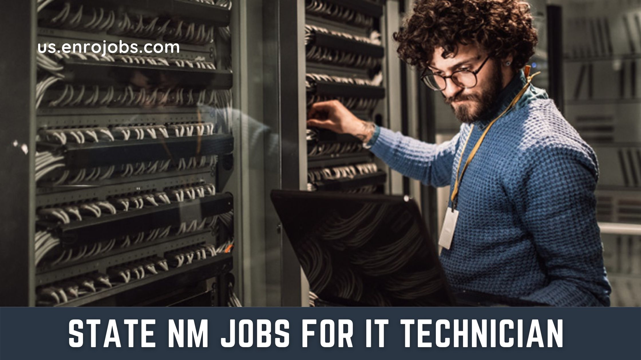Urgent Vacancy State NM Jobs For IT Technician