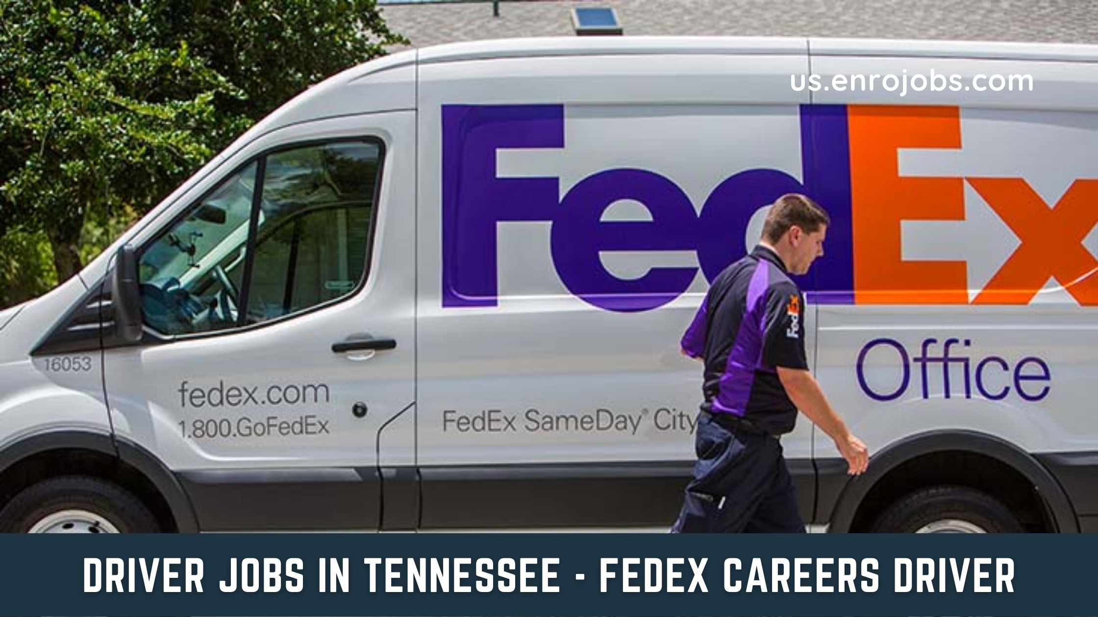 Driver Jobs in Tennessee | FedEx Careers Driver