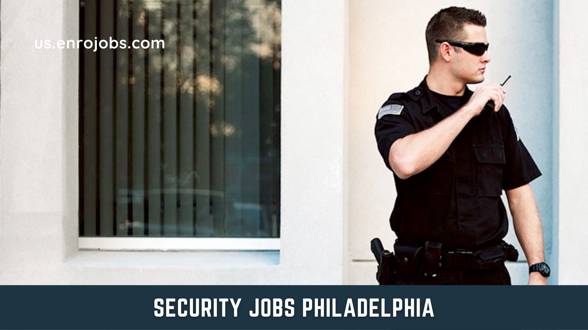 Security Jobs Philadelphia | Jobs in USA